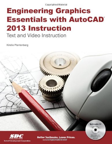 Beispielbild fr Engineering Graphics Essentials with AutoCAD 2013 Instruction zum Verkauf von ThriftBooks-Atlanta