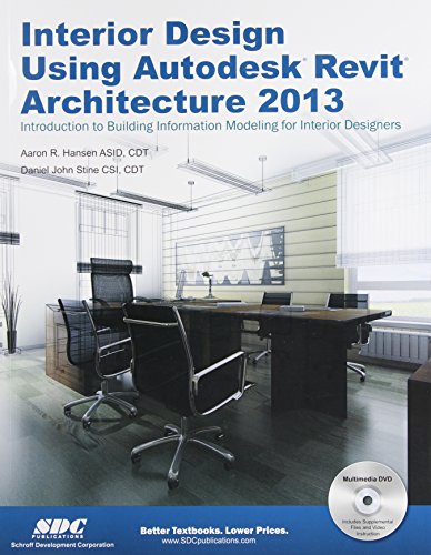 9781585037490: Interior Design Using Autodesk Revit 2013