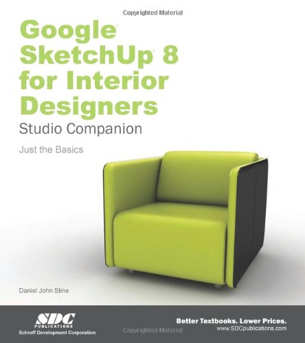 Imagen de archivo de Google SketchUp 8 for Interior Designers a la venta por HPB-Red
