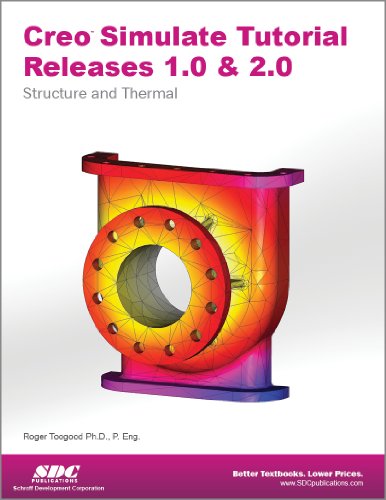 Beispielbild fr Creo Simulate Tutorial Releases 1.0 & 2.0 zum Verkauf von HPB-Red