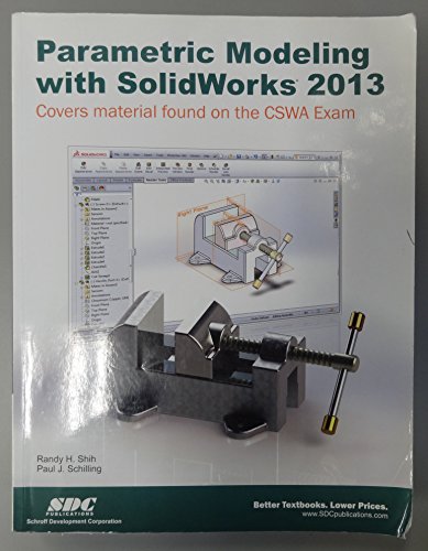 Imagen de archivo de Parametric Modeling with SolidWorks 2013 a la venta por HPB-Red