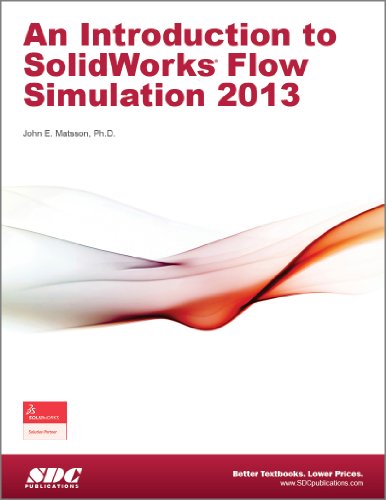 Imagen de archivo de An Introduction to SolidWorks Flow Simulation 2013 a la venta por Buchpark