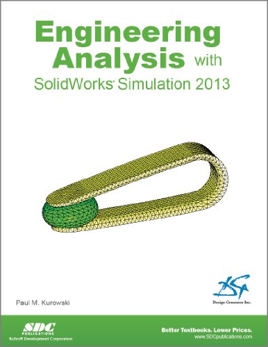 Imagen de archivo de Engineering Analysis with SolidWorks Simulation 2013 a la venta por Better World Books