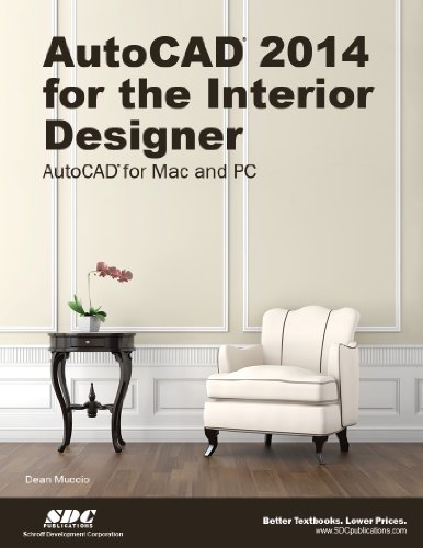 9781585037865: AutoCAD 2014 for the Interior Designer: Updated to Include MAC