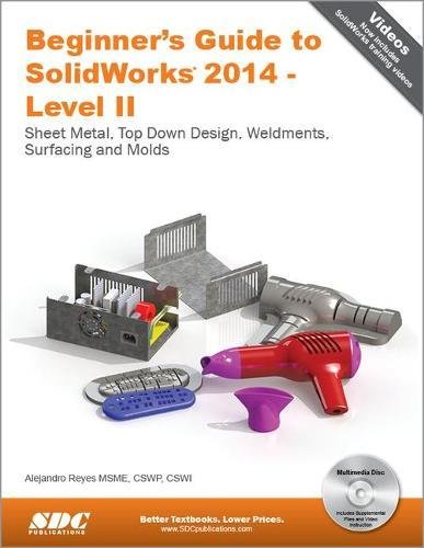Imagen de archivo de Beginner's Guide to SolidWorks 2014 - Level II a la venta por St Vincent de Paul of Lane County