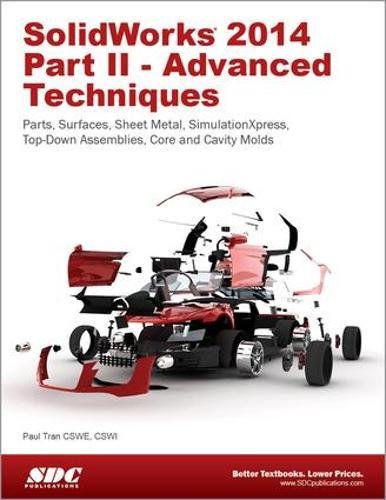 Beispielbild fr SolidWorks 2014 Part II - Advanced Techniques zum Verkauf von Better World Books