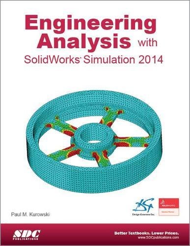 9781585038589: Engineering Analysis with SolidWorks Simulation 2014