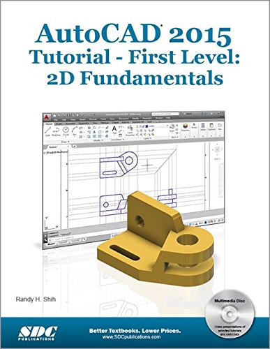 Beispielbild fr AutoCAD 2015 Tutorial - First Level: 2D Fundamentals: 2D Fundamentals zum Verkauf von BooksRun