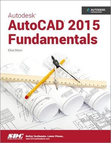 Beispielbild fr Autodesk AutoCAD 2015 Fundamentals zum Verkauf von Zoom Books Company