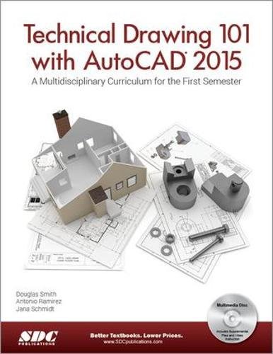 Stock image for Technical Drawing 101 with AutoCAD 2015 for sale by HPB-Red