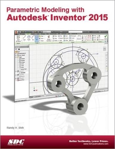 Imagen de archivo de Parametric Modeling with Autodesk Inventor 2015 a la venta por Better World Books