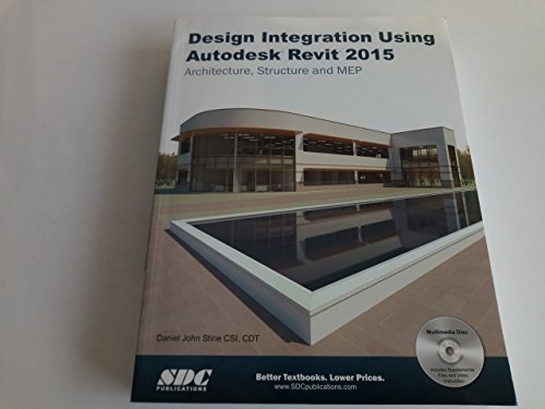Beispielbild fr Design Integration Using Autodesk Revit 2015 zum Verkauf von BooksRun