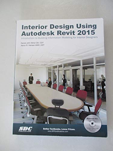 Beispielbild fr Interior Design Using Autodesk Revit 2015 zum Verkauf von Better World Books