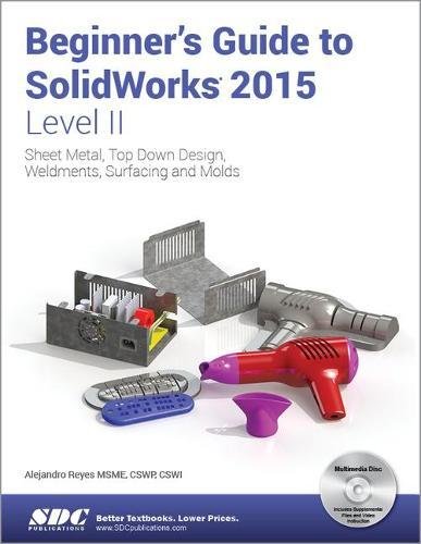9781585039197: Beginner's Guide to SolidWorks 2015 - Level II
