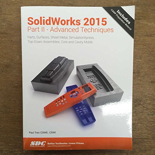 Beispielbild fr Solidworks 2015 Part II - Advanced Techniques zum Verkauf von HPB-Red