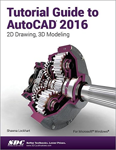 Imagen de archivo de Tutorial Guide to AutoCAD 2016 a la venta por Better World Books