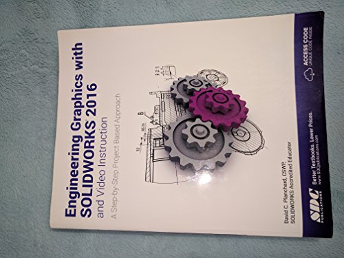 Imagen de archivo de Engineering Graphics with SOLIDWORKS 2016 and Video Instruction a la venta por Better World Books: West