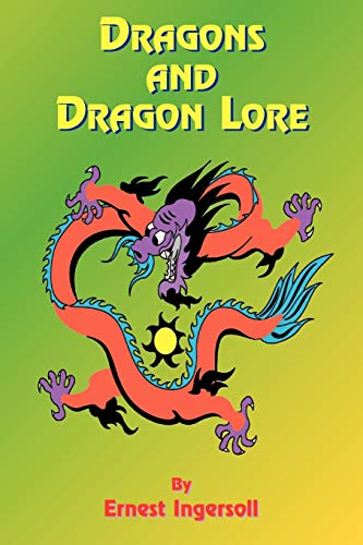 9781585090211: Dragons and Dragon Lore