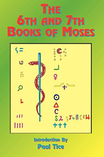 SIXTH AND SEVENTH BOOKS OF MOSES
