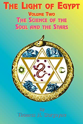 Beispielbild fr The Light of Egypt: The Science of the Soul and the Stars zum Verkauf von medimops