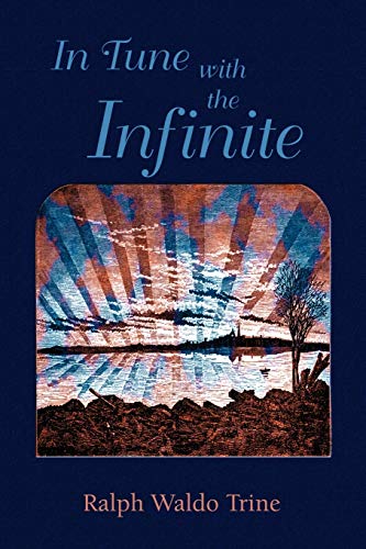 Beispielbild fr In Tune with the Infinite zum Verkauf von Books From California