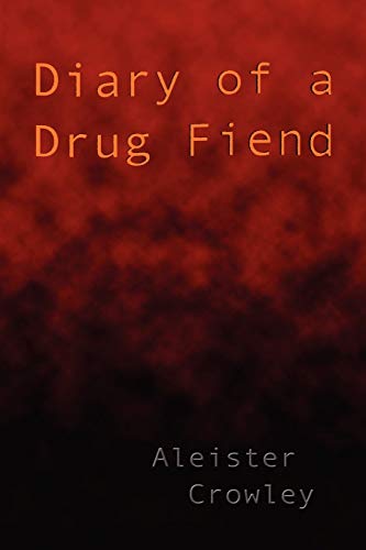 Imagen de archivo de Diary of a Drug Fiend a la venta por GF Books, Inc.