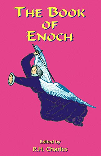 Stock image for The Book of Enoch A Work of Visionary Revelation and Prophecy, Revealing Divine Secrets and Fantastic Information about Creation, Salvation, Heaven and Hell for sale by PBShop.store US