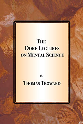 Stock image for The Dore Lectures on Mental Science for sale by PBShop.store US