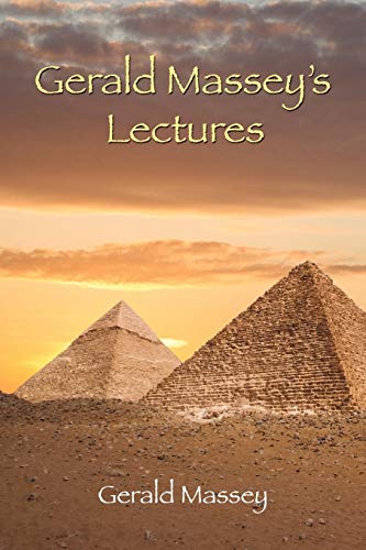 9781585093229: Gerald Massey's Lectures