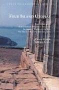 Stock image for Four Island Utopias: Being Plato's Atlantis, Euhemeros of Messene's Panchaia, Iamboulos' Island of the Sun, and Sir Francis Bacon's New Atlantis (Focus Philosophical Library) for sale by -OnTimeBooks-