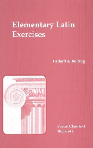 Stock image for Elementary Latin Exercises (Classical Reprints Series) (Latin Edition) for sale by Front Cover Books