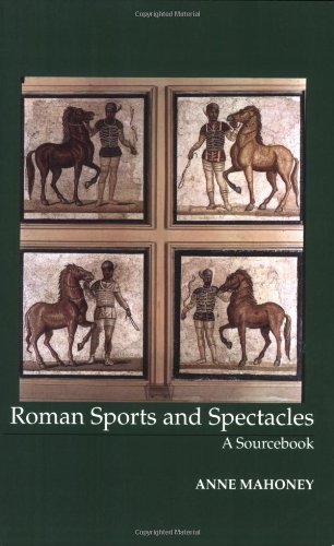 Beispielbild fr Roman Sports and Spectacles: A Sourcebook (Focus Classical Sources) zum Verkauf von Books-FYI, Inc.