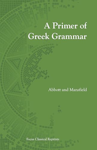 9781585100187: Primer of Greek Grammar