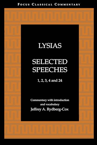 9781585100293: Lysias: Speeches: 1, 2, 3, 4, and 24