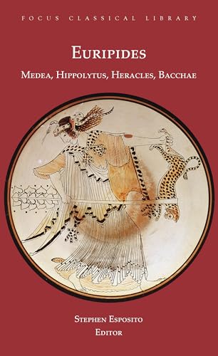 Imagen de archivo de Euripides: Medea, Hippolytus, Heracles, Bacchae a la venta por Goodwill of Colorado