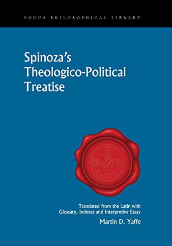 9781585100859: Spinoza's Theologico-Political Treatise (Focus Philosophical Library)