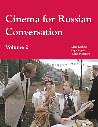 Imagen de archivo de Cinema for Russian Conversation, Volume 2 (Volume 2) a la venta por savehere619