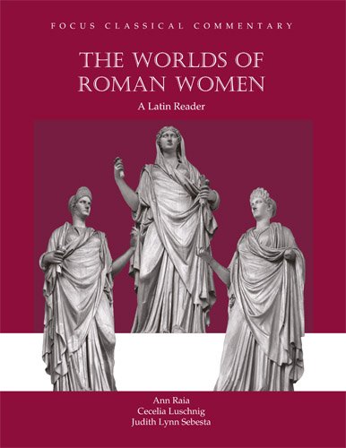 9781585101306: Worlds of Roman Women (Focus Classical Commentary)