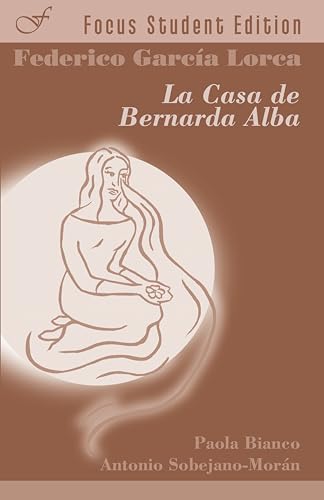 9781585101436: La casa de Bernarda Alba (Focus Student Edition)