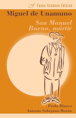 Imagen de archivo de San Manuel Bueno, martir (Focus Student Edition) (Spanish Edition) a la venta por Hippo Books