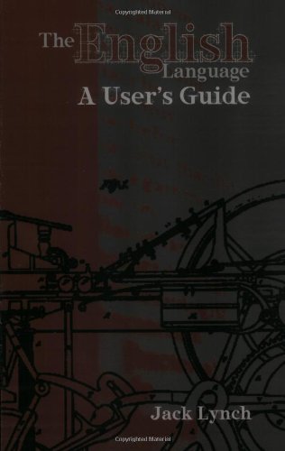 Stock image for The English Language: A User's Guide for sale by Front Cover Books