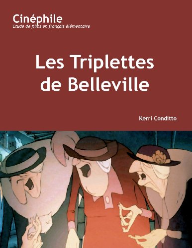 Beispielbild fr Cinandeacute;phile: Les Triplettes de Belleville zum Verkauf von PBShop.store US
