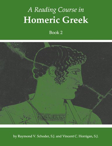 Beispielbild fr A Reading Course in Homeric Greek, Book 2 zum Verkauf von ThriftBooks-Atlanta