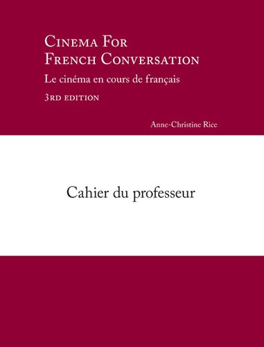 Stock image for Teacher's Manual (Cinema for French Conversation, Cahier Du Professeur) for sale by Hard To Find Editions