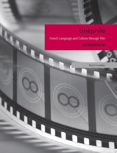 Cinephile: Student Workbook (French Edition) - Kerri Conditto