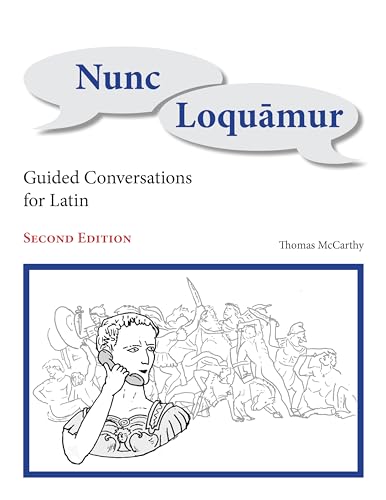 Beispielbild fr Nunc Loquamur : Guided Conversations for Latin zum Verkauf von Better World Books