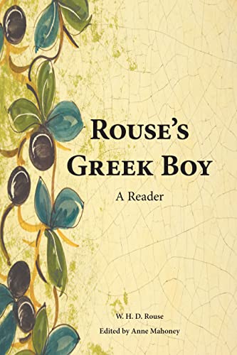 9781585103249: Rouse's Greek Boy: A Reader (Ancient Greek Edition)
