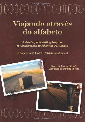 9781585103447: Viajando atravs do alfabeto: A Reading and Writing Program for Interm. Portuguese