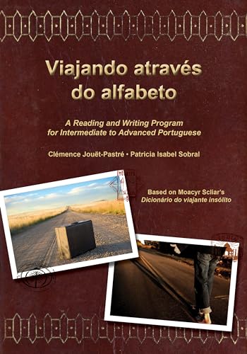 Stock image for Viajando através do alfabeto: A Reading and Writing Program for Interm. Portuguese (Portuguese Edition) for sale by BooksRun