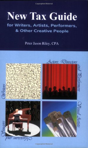 Beispielbild fr New Tax Guide for Writers, Artists, Performers & Other Creative People zum Verkauf von HPB-Emerald